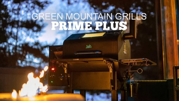 Green Mountain Grills | Prime Plus