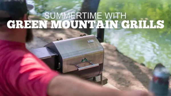 El verano con Green Mountain Grills